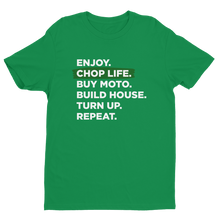 Enjoy Chop Life - White Text Unisex Tee