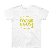 Powered by Pounded Yam and Egusi Youth Tee