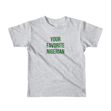 Your Favorite Nigerian Child Tee - Green Ink