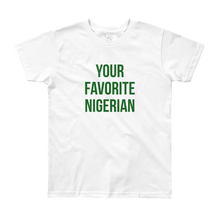Your Favorite Nigerian Youth Tee - Green Ink