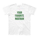 Your Favorite Nigerian Youth Tee - Green Ink